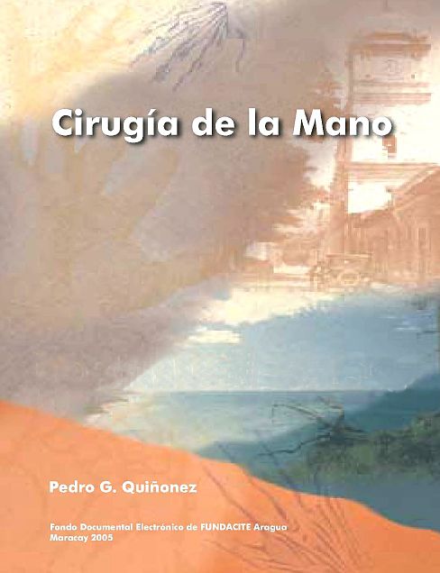 cirumanoposter - Cirugía de la Mano - Pedro G. Quiñonez